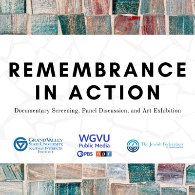 Remembrance in Action: Documentary Screening and Art Exhibition